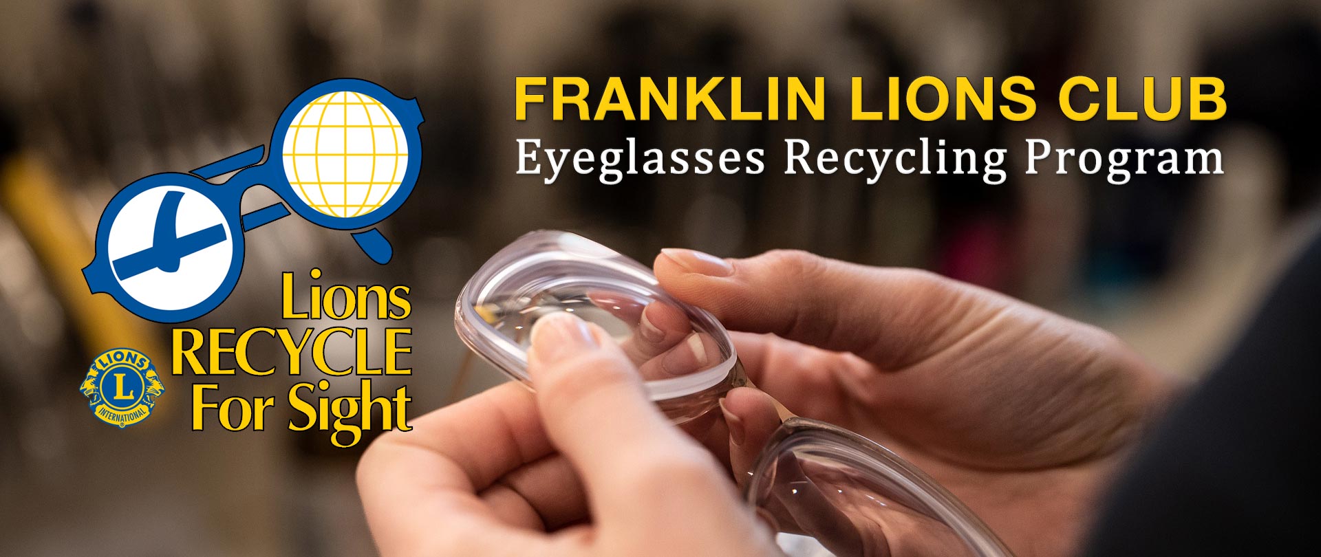 Eyeglasses Recycling Franklin North Carolina Lions Club